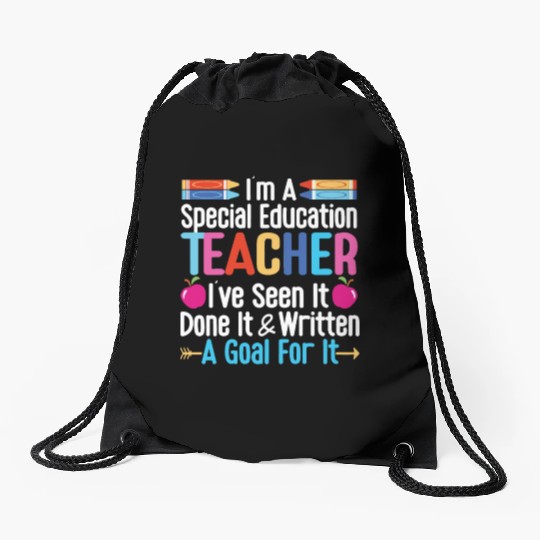 I'm A Special Education Teacher, SPED Teacher Drawstring Bags