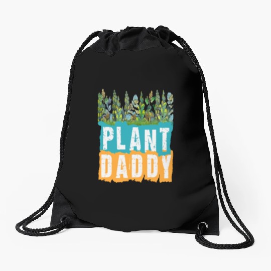 Fathers Day Gardener Plant Daddy Drawstring Bags