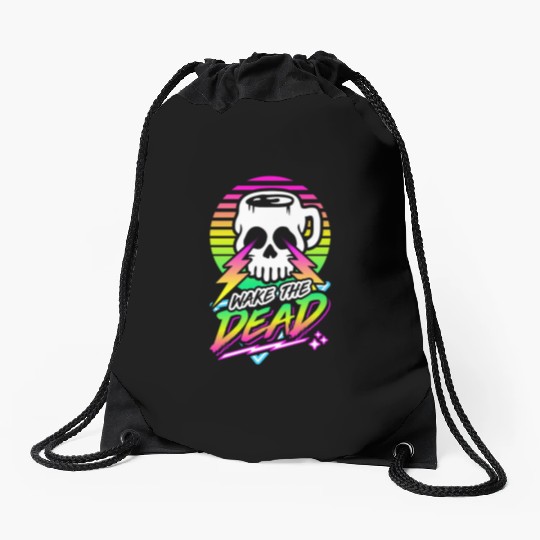Wake The Dead (Skull Mug) Retro Neon Synthwave 80s Drawstring Bags