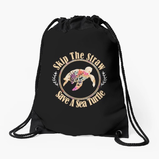 Skip The Straw Save The Sea Turtle Activist Longsl Drawstring Bags