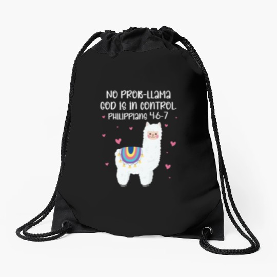 No Prob Llama God Is In Control Philippians 4:6-7 Drawstring Bags