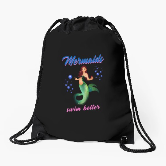 Mermaid Swimming Mermaids Swim Better Drawstring Bags