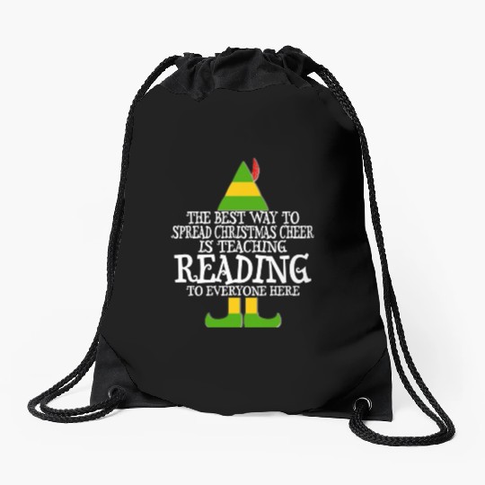 Spread Christmas Cheer Teaching Reading Teacher El Drawstring Bags