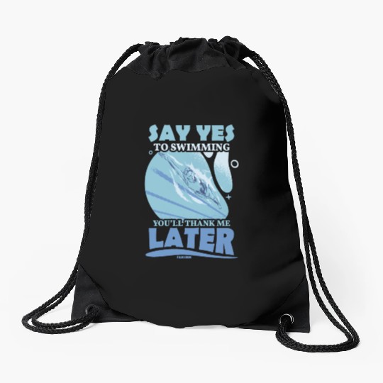 To swim Drawstring Bags