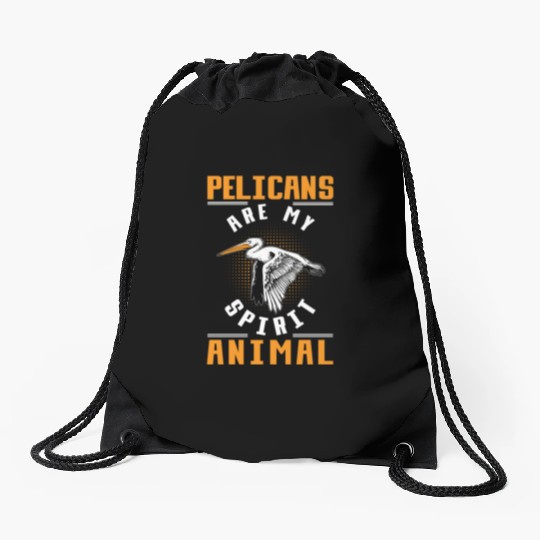 Pelican Quote Birdwatching Animal Lover Drawstring Bags