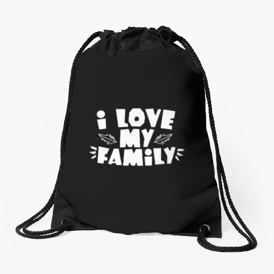 I Love My Family Reunion Gathering Families Drawstring Bags