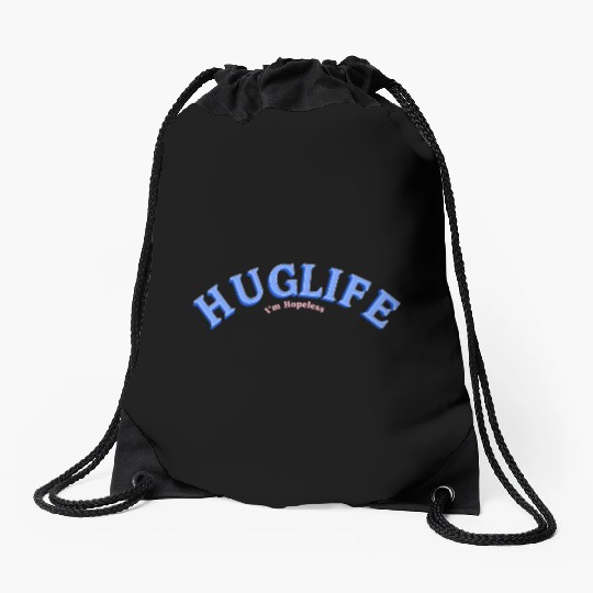 Hug Life Drawstring Bags