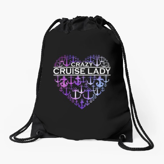 Crazy Cruise Lady Funny Cruising Lover Gift Drawstring Bags