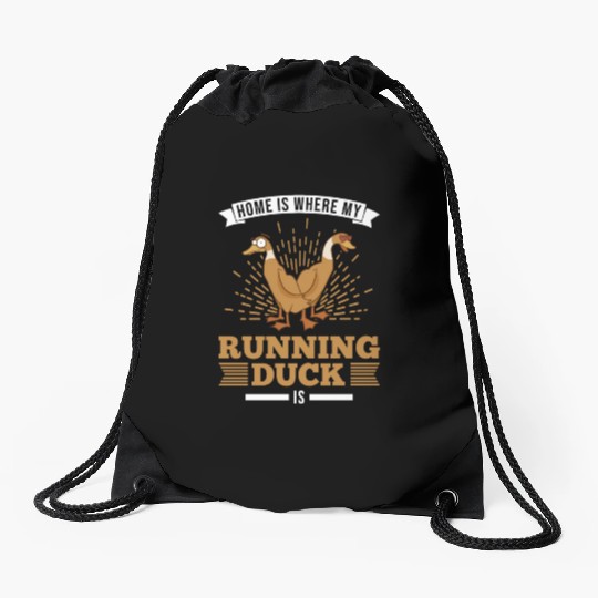 Home Is Where My Running Duck Laufente Drawstring Bags