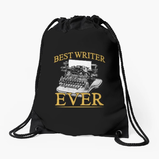 Best Writer Ever Job Write Author Writing Drawstring Bags