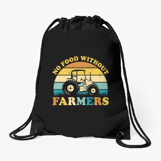 No Food Without Farmers - Funny Retro Farming Drawstring Bags
