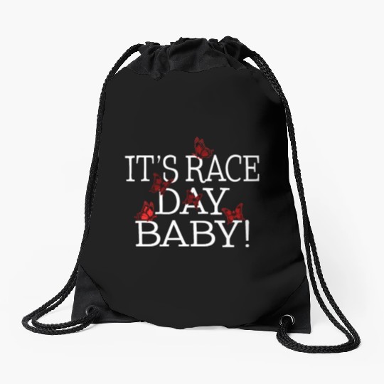 Racing Drawstring Bags, It's Race Day Baby Butterfly Drawstring Bags,