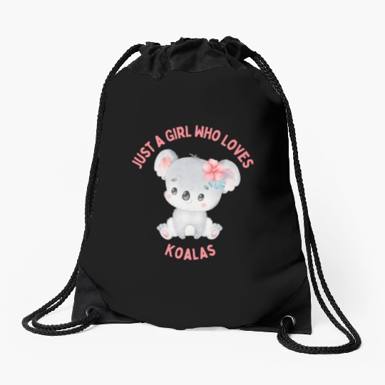 Just A Girl Who Loves Koala Drawstring Bags