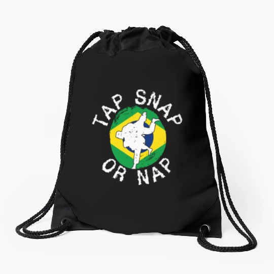 Tap Snap Or Nap - BJJ Brazilian Jiu Jitsu Drawstring Bags