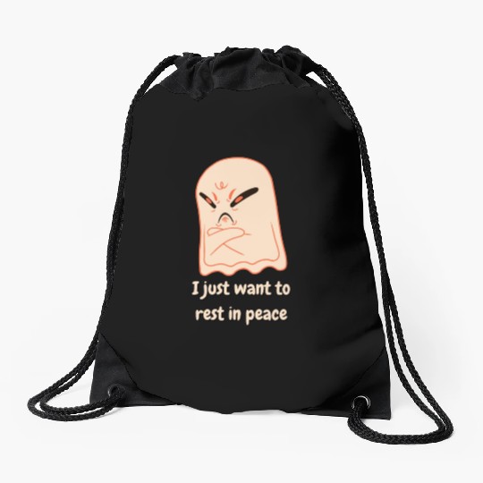 I Just Want To Rest In Peace Mad Ghost Drawstring Bags