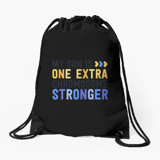 Family Down Syndrome Awareness My Son One Extra Drawstring Bags