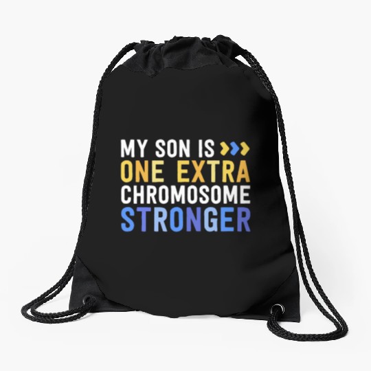 Family Down Syndrome Awareness My Son One Extra Drawstring Bags