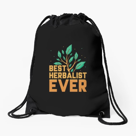Best Herbalist Ever Herbs Herb Herbalism Drawstring Bags