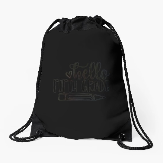 Hello Fifth Grade Student Teacher Back to School Drawstring Bags