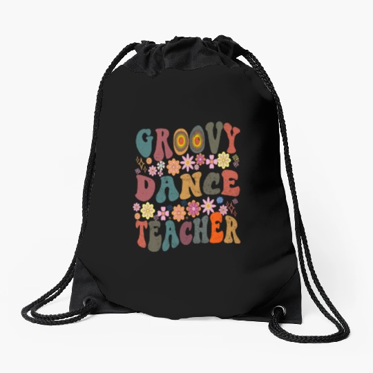 Groovy dance Teacher retro Back To School Drawstring Bags