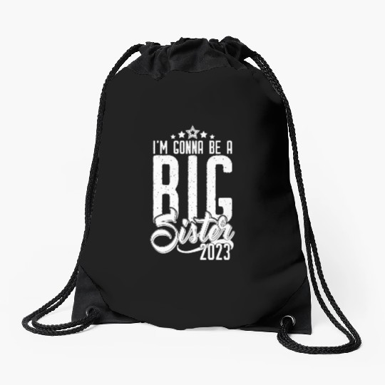 Going to be Big Sister 2023 - Baby Pregnancy Girls Drawstring Bags