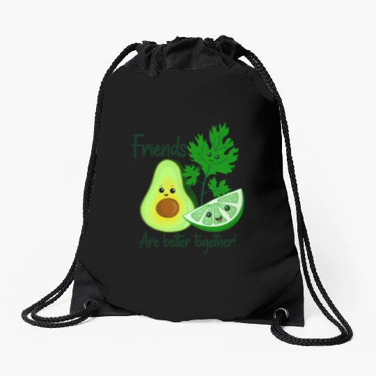 Friends Are Better Together Drawstring Bags