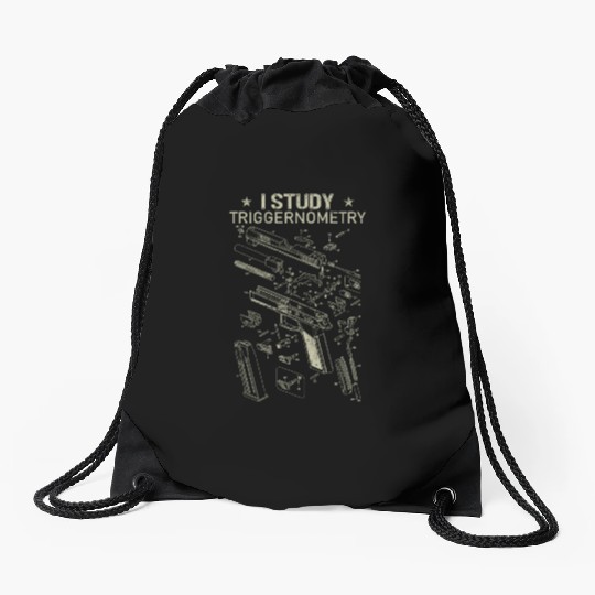 I Study Triggernometry Funny Gun Lover Drawstring Bags