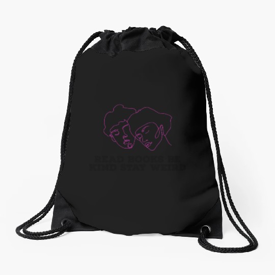 Read books be kind stay weird Drawstring Bags