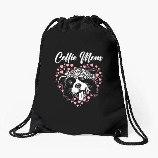 Collie Mom Dog Puppy Paw Border Collie Mothers Day Drawstring Bags