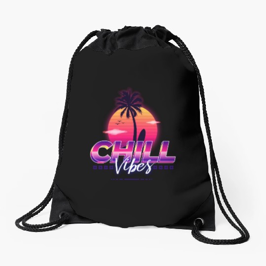 Chill Vibes - Synthwave/Retrowave/Vaporwave 80s Drawstring Bags