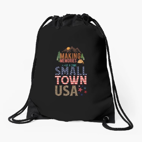 Making Memories At A Time Small Town USA Drawstring Bags
