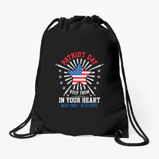 9/11 Patriot Day Keep Them in Your Heart Drawstring Bags