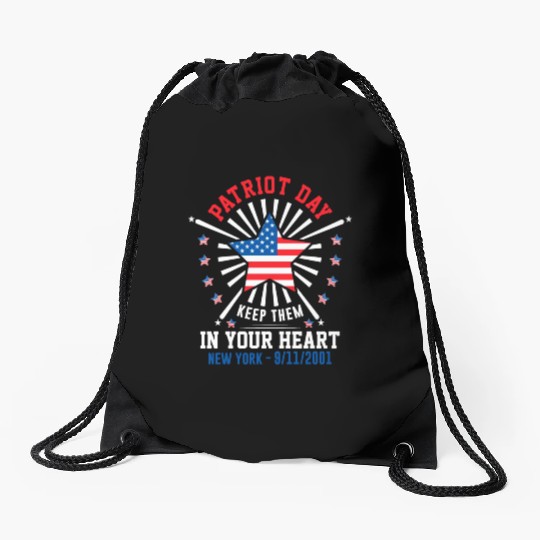 9/11 Patriot Day Keep Them in Your Heart Drawstring Bags