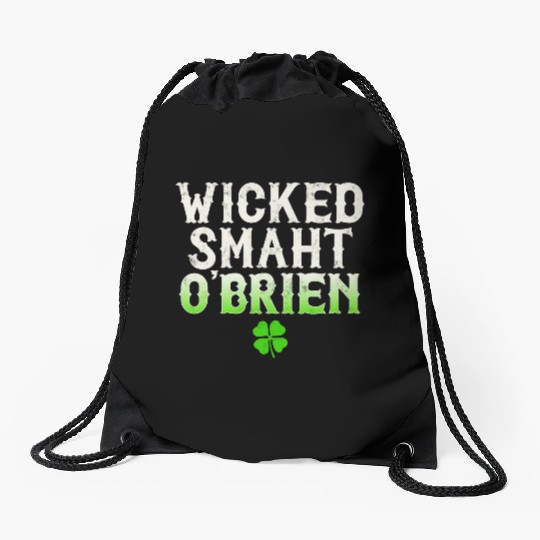 Wicked Smaht O'Brien Clan Boston Irish Slang Drawstring Bags