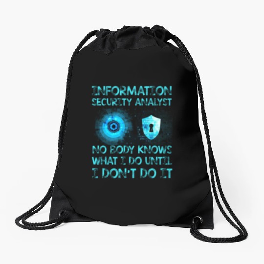 Information Security Analyst Funny Drawstring Bags
