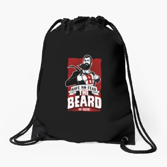 Have No Fear The Beard Is Here Funny Beard Lover Drawstring Bags