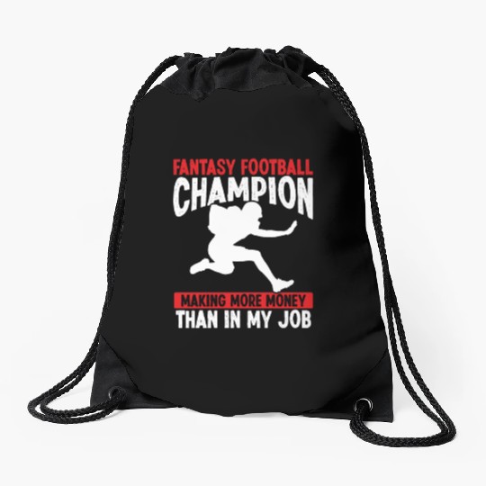 Fantasy Football Championship making Money Team Drawstring Bags