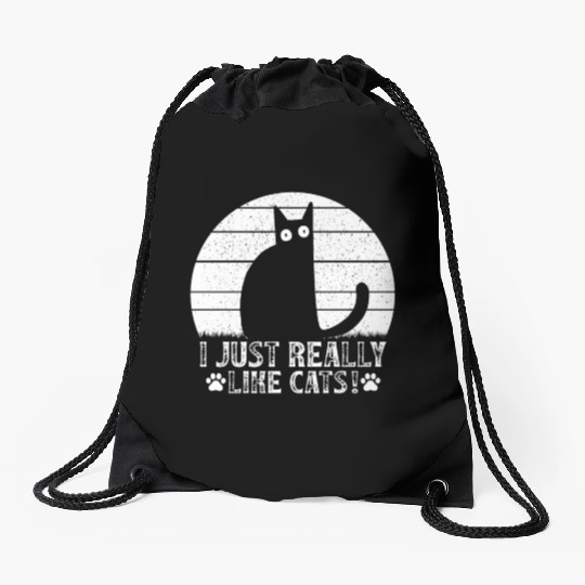 Funny Cat Lover Cat Owner I just really like Cats Drawstring Bags