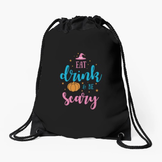 Eat Drink Be Scary Halloween 2022 Drawstring Bags