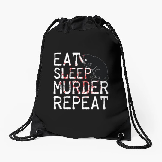 Eat Sleep Murder Repeat Scary Cat Horror Costume Drawstring Bags