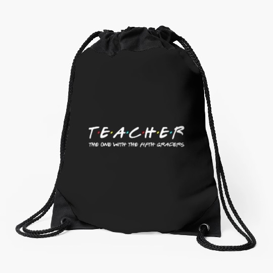 Fifth Grade Teacher Team Funny Elementary Teaching Drawstring Bags