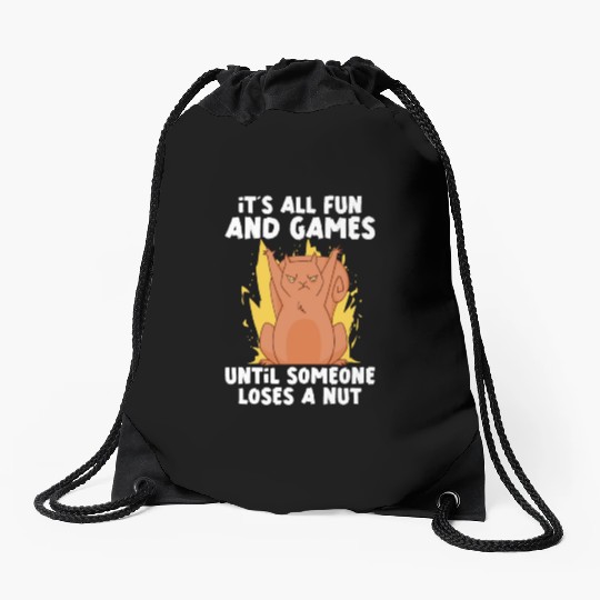 Funny Squirrel Fan Squirrel Lover Chipmunk Addict Drawstring Bags