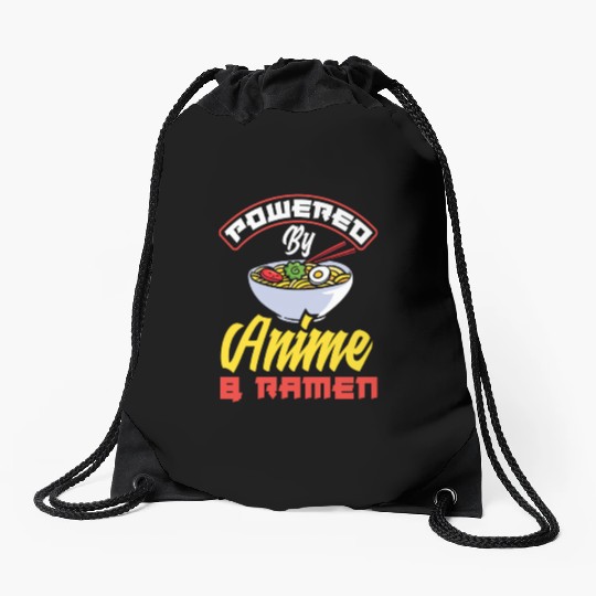 Powered By Anime & Ramen Funny Ramen Lover Gift Drawstring Bags