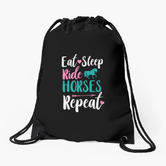 Cute Eat Sleep Ride Horses Repeat Equestrian Drawstring Bags