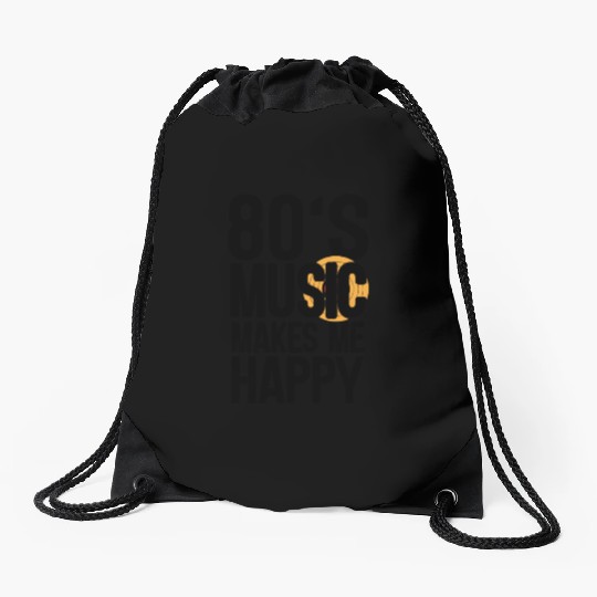 80s Music Makes Happy Music Lover Retro Musician Drawstring Bags