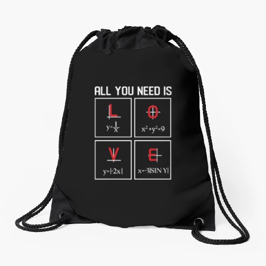all you need is love Math Design Drawstring Bags