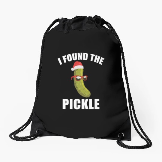 I Found The Christmas Pickle Funny Dill German Tra Drawstring Bags