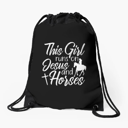 This Girl Runs On Jesus and Horses Religious Drawstring Bags