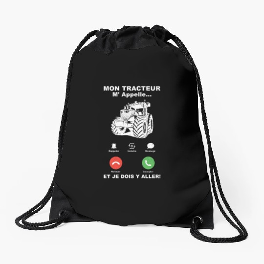 Farmer France Saying Mon Tracteur M'appelle Drawstring Bags