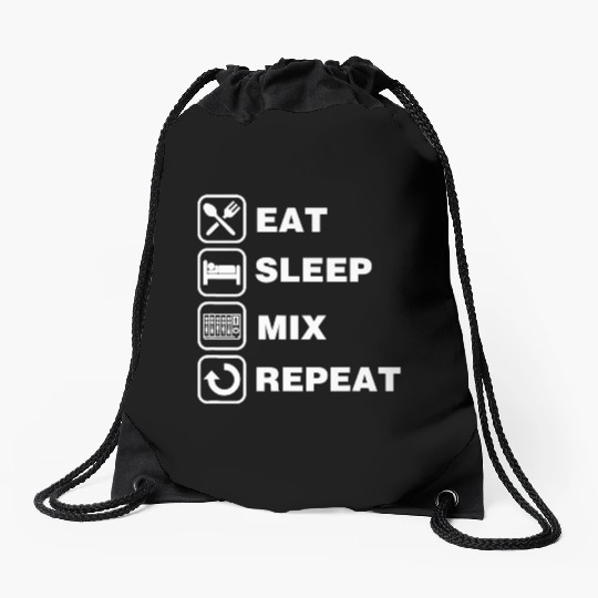 Eat Sleep Mix Repeat Funny Audio Engineer Sound Te Drawstring Bags